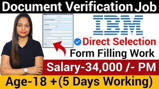 Document Verification JobIBM Recruitment 2023 Work From Home JobWork From Home  OGovt Jobs Oct [upl. by Noraed577]