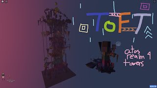 AToS Realm 4 Confirmed Towers Tower of Full Throttle [upl. by Mosira]