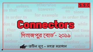 Dinajpur Board 2019 II SSC CONNECTORS II SSC ENGLISH 2nd PAPER [upl. by Naraa]