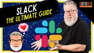 Slack Basics  The Ultimate Slack Introduction [upl. by Sanjay]