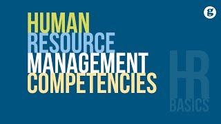 HR Basics Human Resource Management Competencies [upl. by Notxarb]