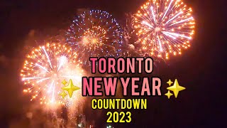 2023 Toronto New Year’s Eve FIREWORKS Celebration Countdown January 1 2023 [upl. by Dionisio]