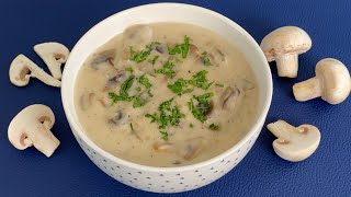 soupe de champignons de paris à la crème  شوربة الفطر الكريمية الشهية [upl. by Stempson]