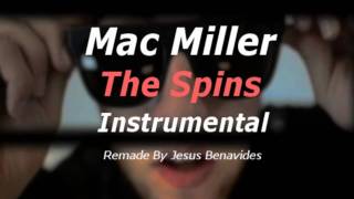 The Spins  Mac Miller Instrumental [upl. by Elleirol102]