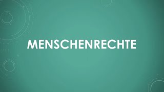 Die Menschenrechte einfach und kurz erklärt [upl. by Denni]