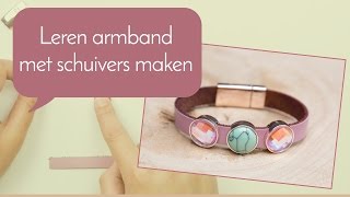 Sieraden maken met Kralenwinkel Online  Leren armband met schuivers [upl. by Anahsirk488]