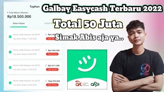 Review Galbay Easycash 2022 Terbaru  Gagal Bayar Puluhan Juta Easycash [upl. by Kentigera651]