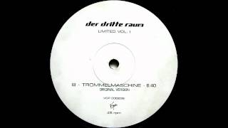 Der Dritte Raum  Trommelmaschine Original Version [upl. by Eiznik]