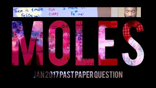 CSEC Chemistry  January 2017 Q1  A taste of MOLES [upl. by Nahtanoj102]