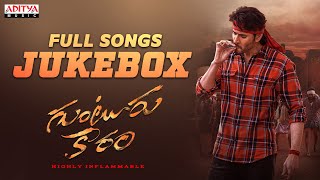 Guntur Kaaram Full Songs Jukebox  Mahesh Babu Sreeleela amp Meenakshi Chaudhary  TrivikramThaman S [upl. by Yoj]