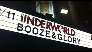 BoozeampGlory London The Underworld [upl. by Emily142]