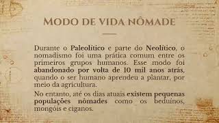 6º ano  Nomadismo e Sedentarismo [upl. by Ecadnarb]