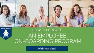 How to create an employee onboarding program [upl. by Acinoda]