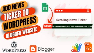 How To Add News Ticker To Your Blogger amp Wordpress Website with Google sheet Data [upl. by Brothers428]