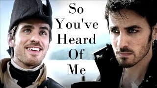 Killian Jones  Captain Hook  So Youve Heard Of Me [upl. by Cooley223]