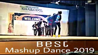 Best Remix Dance 2019 By Students of Roha Public School Choreograph by Asif SiddiquiAnas Shaikh [upl. by Terrene]