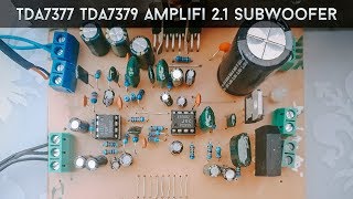 TDA7377 TDA7379 21 subwoofer [upl. by Lavud]