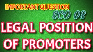 IGNOU ECO 08 LEGAL POSITION OF PROMOTERSPROMOTERSCOMPANY LAW [upl. by Bancroft]