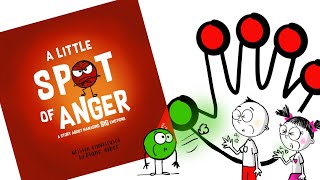 Animated Read Aloud with FUN Jingle A Little SPOT of Anger by Diane Alber [upl. by Elana]