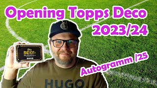 Opening Topps Deco 202324 Mit Autogramm 25 [upl. by Nylecsoj]