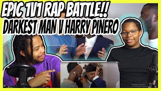 EPIC 1V1 RAP BATTLE  DARKEST MAN V HARRY PINERO  REACTION [upl. by Nema]