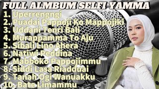 Kumpulan Lagu Bugis Selfi Yamma Lida  Album Lagu Bugis Selfi Yamma Lida [upl. by Pren]