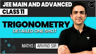 Trigonometry Class 11  JEE Main amp Advanced [upl. by Nerrad]