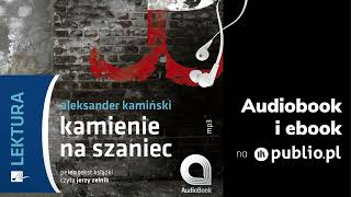 Kamienie na szaniec Aleksander Kamiński Audiobook PL [upl. by Launame]