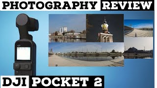 DJI Pocket 2 Photography Review amp Samples  Day Time  Night Time  Time Lapse  Panorama  Verdict [upl. by Airamana]