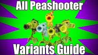 Peashooter Variants Guide [upl. by Arahs]