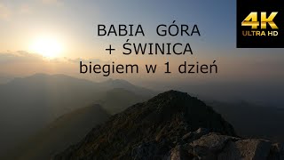 Świnica biegiem z Babiej Góry  87 km w 1 dzień [upl. by Dusza822]