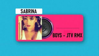 Sabrina  Boys JTV 2024 Remix [upl. by Crellen]