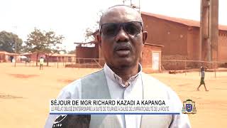 Diocesedekolwezi Suite à limpraticabilité de la route Mgr Richard kazadi interrompt sa tournée [upl. by Allmon]