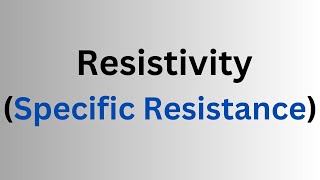 Resistivity Specific Resistance  Class 10  Physics [upl. by Boehike]