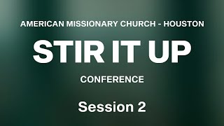 Stir It Up Conference Session 2 Sep 7 2024 [upl. by Wakerly59]