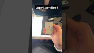 Ledger Stax vs Nano X [upl. by Rednael]