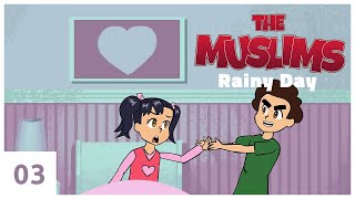 The Muslims Rainy Day English Islamic Cartoon for Kids no music [upl. by Brottman]