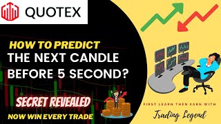 How To Predict Next Candle before 5 Sec with Candle psychology I Secret Strategy to Win Every Trades [upl. by Blinnie68]