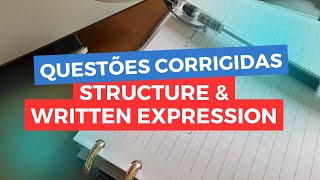 Questões discutidas Structure amp Written Expression [upl. by Madelene]