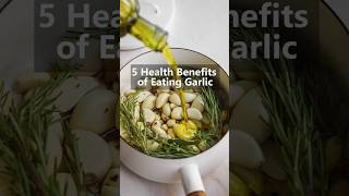 5 Health Benefits of Eating Garlic healthtips shorts [upl. by Llennehc]