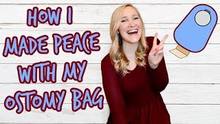 HOW I MADE PEACE WITH MY OSTOMY BAG [upl. by Irita953]