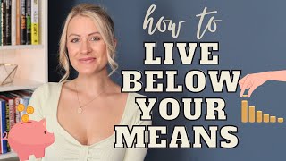 How To Live Below Your Means To Save Money amp Reduce Your Cost Of Living 2023 Practical Frugal Tips [upl. by Gertie]