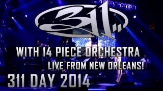 311 With The Unity Orchestra Album Release [upl. by Brucie]