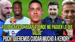 CHELSA LO QUIERE YA A KENDRY ESTO DIJO POCHETTINO DE LA JOYADE LOCURA SANCHEZ BASS EL MEJOR DT [upl. by Ellesirg244]