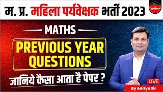 MP Mahila Supervisor 2023  MP Mahila Paryvekshak 2023  Maths  Maths PYQs by Aditya Sir [upl. by Davidde]