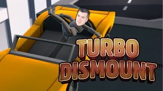 Turbo Dismount  IM LOVIN IT [upl. by Annyahs]