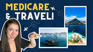 Worried About Traveling with Medicare [upl. by Nairoc]