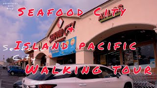 West Covina California Walking Tour  Seafood City amp Island Pacific [upl. by Leinto691]