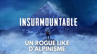 Insurmountable Gameplay FR  un roguelike dalpinisme ⛰️ [upl. by Navis921]