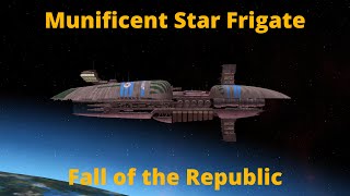 Munificent Star Frigate Ship Showcase Fall of the Republic [upl. by Sissie85]